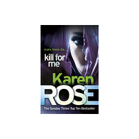 Headline Publishing Group Kill For Me (The Philadelphia/Atlanta Series Book 3) (häftad, eng)