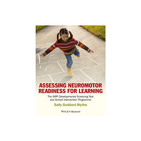 John Wiley And Sons Ltd Assessing Neuromotor Readiness for Learning (häftad, eng)