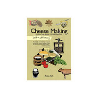 IMM Lifestyle Books Self-Sufficiency: Cheese Making (häftad, eng)