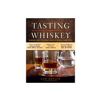 Workman Publishing Tasting Whiskey (häftad, eng)