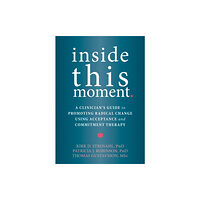 New Harbinger Publications Inside This Moment (häftad, eng)