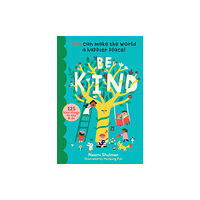 Workman Publishing Be Kind (inbunden, eng)