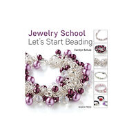 Search Press Ltd Jewelry School: Let's Start Beading (häftad, eng)