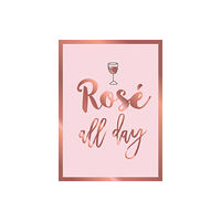 Octopus publishing group Rose All Day (inbunden, eng)