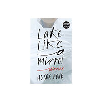 Granta Books Lake Like a Mirror (häftad, eng)