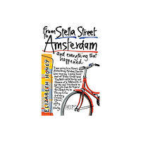 Murdoch Books From Stella Street to Amsterdam (häftad, eng)