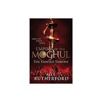 Headline Publishing Group Empire of the Moghul: The Tainted Throne (häftad, eng)