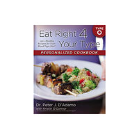 Penguin Putnam Inc Eat Right 4 Your Type Personalized Cookbook Type O (häftad, eng)