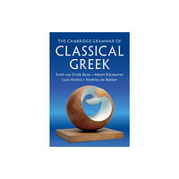 Cambridge University Press The Cambridge Grammar of Classical Greek (häftad, eng)