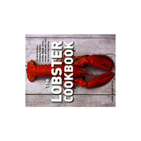 Anness publishing Lobster Cookbook (inbunden, eng)