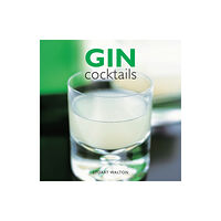 Anness publishing Gin Cocktails (inbunden, eng)