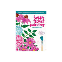 Schiffer Publishing Ltd Happy Flower Painting for Beginners (häftad, eng)