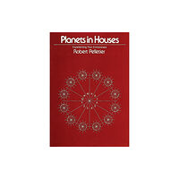 Whitford Press,U.S. Planets in Houses (häftad, eng)