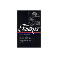 The Library of America William Faulkner Novels 1942-1954 (LOA #73) (inbunden, eng)