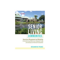 Johns Hopkins University Press Senior Living Communities (häftad, eng)