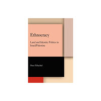 University of Pennsylvania Press Ethnocracy (häftad, eng)