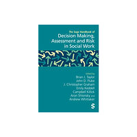 Sage Publications Ltd The Sage Handbook of Decision Making, Assessment and Risk in Social Work (inbunden, eng)