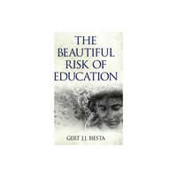 Taylor & francis inc Beautiful Risk of Education (inbunden, eng)