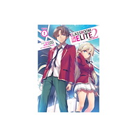 Seven Seas Entertainment, LLC Classroom of the Elite: Year 2 (Light Novel) Vol. 1 (häftad, eng)
