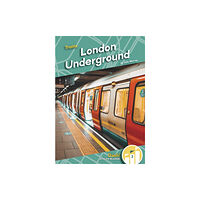 North Star Editions Trains: London Underground (häftad, eng)