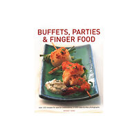 Anness publishing Buffets, Parties & Finger Food (häftad, eng)