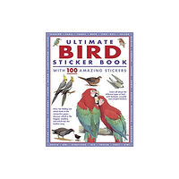 Anness publishing Ultimate Bird Sticker Book (häftad, eng)