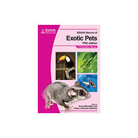 British Small Animal Veterinary Association BSAVA Manual of Exotic Pets (häftad, eng)