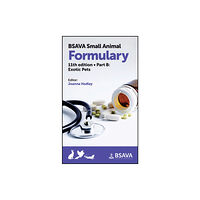 British Small Animal Veterinary Association BSAVA Small Animal Formulary, Part B (häftad, eng)