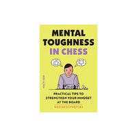 New in Chess Mental Toughness in Chess (häftad, eng)