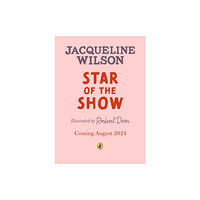 Penguin Random House Children's UK Star of the Show (inbunden, eng)