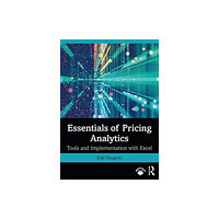 Taylor & francis ltd Essentials of Pricing Analytics (häftad, eng)