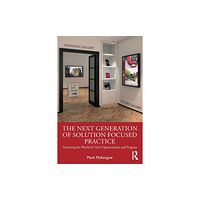 Taylor & francis ltd The Next Generation of Solution Focused Practice (häftad, eng)