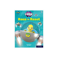 Oxford University Press Project X CODE: White Book Band, Oxford Level 10: Sky Bubble: Race to Reset (häftad, eng)