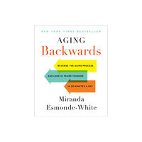 Harpercollins publishers inc Aging Backwards: Updated and Revised Edition (häftad, eng)