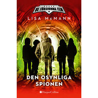 Lisa McMann Den osynliga spionen (bok, kartonnage)