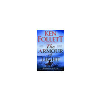 Ken Follett The Armour of Light (pocket, eng)