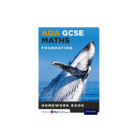 Oxford University Press AQA GCSE Maths Foundation Homework Book (häftad, eng)