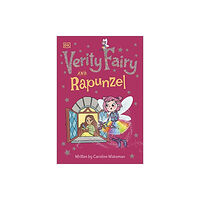 Dorling Kindersley Ltd Verity Fairy: Rapunzel (häftad, eng)