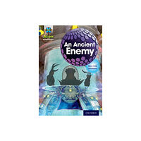 Oxford University Press Project X Alien Adventures: Grey Book Band, Oxford Level 14: An Ancient Enemy (häftad, eng)