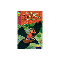 Oxford University Press Oxford Reading Tree TreeTops Myths and Legends: Level 15: The Star Fruit Tree And Other Stories (häftad, eng)