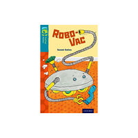Oxford University Press Oxford Reading Tree TreeTops Fiction: Level 9: Robo-Vac (häftad, eng)