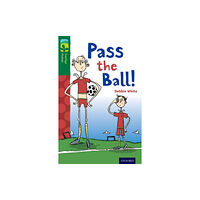 Oxford University Press Oxford Reading Tree TreeTops Fiction: Level 12 More Pack A: Pass the Ball! (häftad, eng)