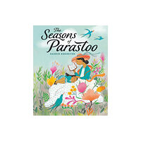 Nancy Paulsen Books The Seasons of Parastoo (inbunden, eng)