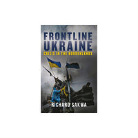 Bloomsbury Publishing PLC Frontline Ukraine (häftad, eng)