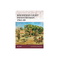 Bloomsbury Publishing PLC Rhodesian Light Infantryman 1961–80 (häftad, eng)