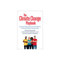 Chelsea Green Publishing Co The Climate Change Playbook (häftad, eng)