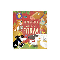 Little Tiger Press Group Hide and Seek On the Farm (bok, board book, eng)