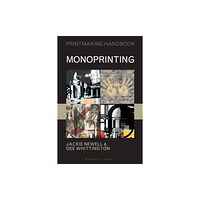 Bloomsbury Publishing PLC Monoprinting (häftad, eng)