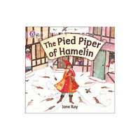 HarperCollins Publishers The Pied Piper of Hamelin (häftad, eng)