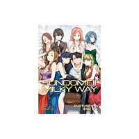 Seven Seas Entertainment, LLC Sundome!! Milky Way Vol. 10 Another End (häftad, eng)